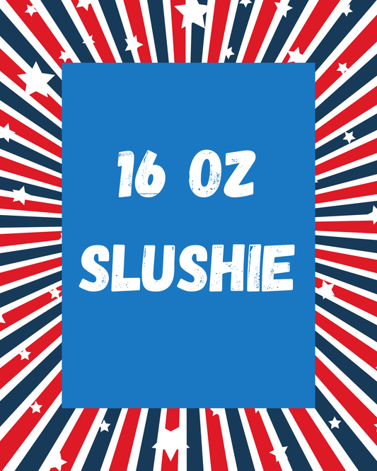 16OZ SLUSHIE