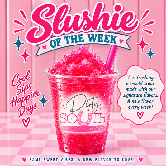 SLUSHIE OF THE WEEK