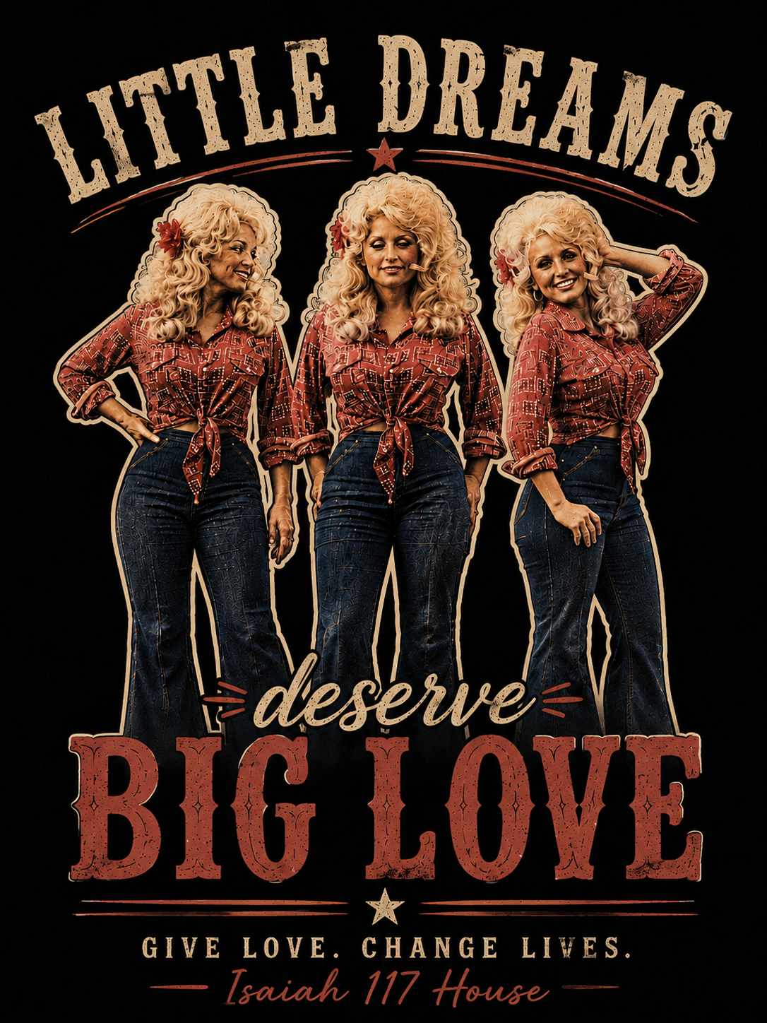 LITTLE DREAMS DESERVE BIG LOVE DOLLY BENEFIT TEE